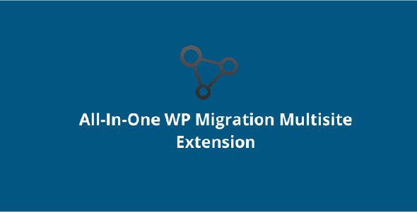 All-In-One-WP-Migration-Multisite-Extension