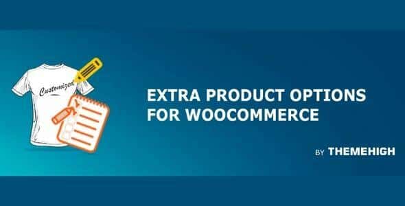 WooCommerce-Extra-Product-Options-Pro-GPL-Themehigh.jpg