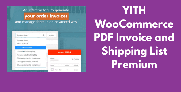 YITH-WooCommerce-PDF-Invoice-and-Shipping-List-Premium-GPL