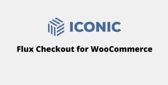 Iconic-Flux-Checkout-for-WooCommerce-gpl